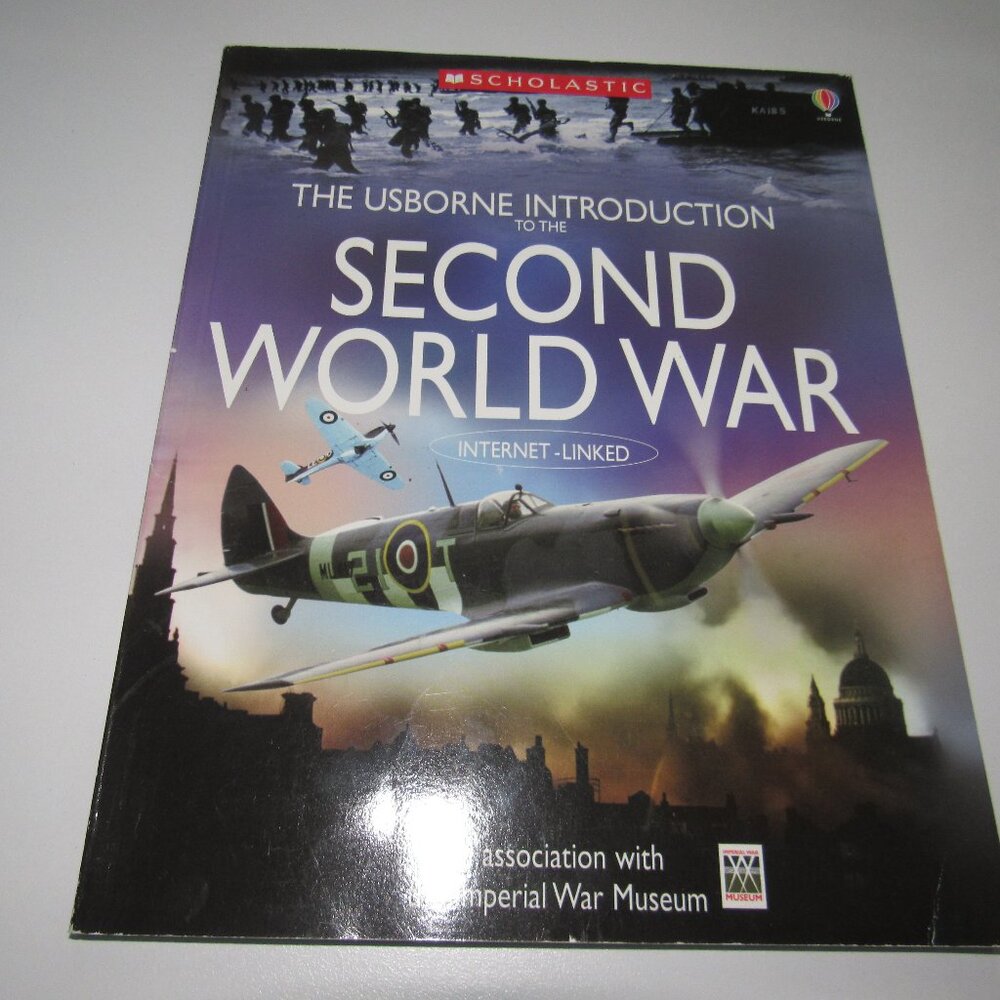 Usborne Internet‑Linked Introduction to the Second World War – Kids’ WWII Book